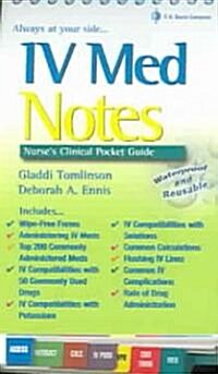 IV Med Notes (Paperback, 1st, POC, Spiral)