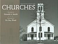 Churches: Photographs and Watercolors (Hardcover)