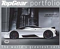 Top Gear Portfolio : The Worlds Greatest Cars (Hardcover)