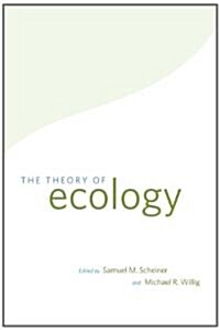 The Theory of Ecology (Paperback)