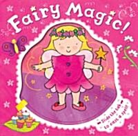 Fairy Magic! (Hardcover)