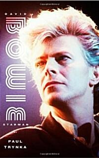 David Bowie: Starman (Hardcover)