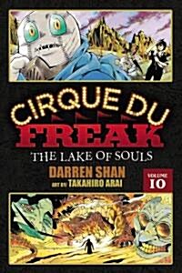 Cirque Du Freak: Vol. 10: The Lake of Souls (Paperback)