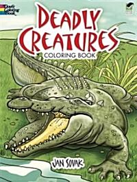 Deadly Creatures Coloring Book (Paperback)
