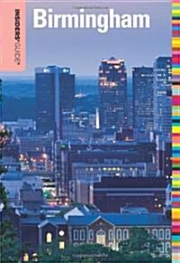 Insiders Guide(r) to Birmingham (Paperback)