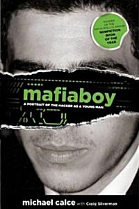 Mafiaboy (Hardcover, Reprint)