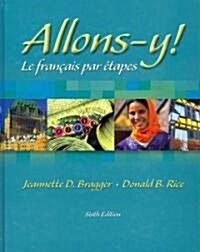 Allons-y! (Hardcover, 6th, Bilingual)