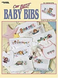 Our Best Baby Bibs (Paperback)