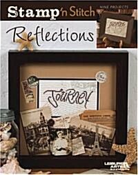 Stamp n Stitch Reflections: Nine Projects (Paperback)