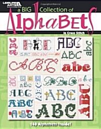 A Big Collection of Alphabets in Cross Stitch (Paperback)