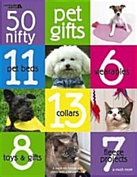 50 Nifty Pet Gifts (Paperback)