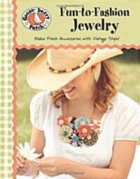 Gooseberry Patch: Fun-To-Fashion Jewelry (Leisure Arts #5146) (Paperback)