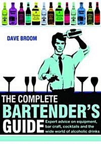 The Complete Bartenders Guide (Hardcover, Updated)