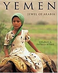 Yemen: Jewel of Arabia (Paperback, Resized, paperback edition)