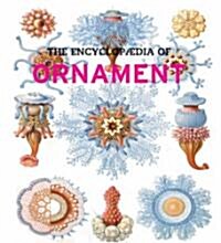 Encyclopedia of Ornaments (Hardcover)