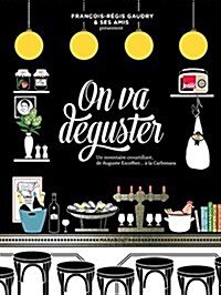 On va deguster (Hardcover)