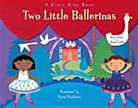 Two Little Ballerinas (Hardcover)