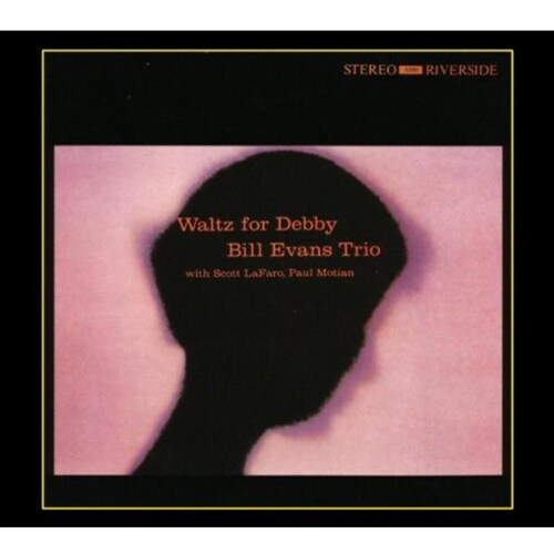 [수입] Bill Evans Trio - Waltz For Debby [180g LP Gatefold] (Deluxe Edition)