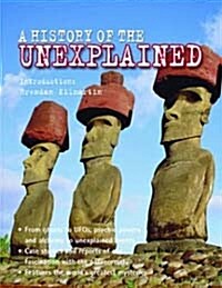 A History of the Unexplained (Hardcover)