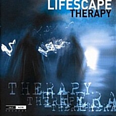 [수입] Lifescape - Therapy