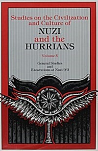 General Studies and Excavations at Nuzi 9/3 (Hardcover)