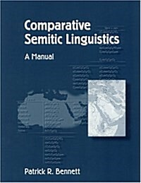 Comparative Semitic Linguistics: A Manual (Paperback)