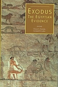 Exodus: The Egyptian Evidence (Hardcover)