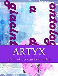 Artyx (Paperback, Large Print)