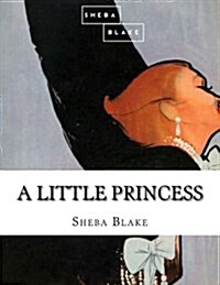 Frances Hodgson Burnetts a Little Princess (Paperback)