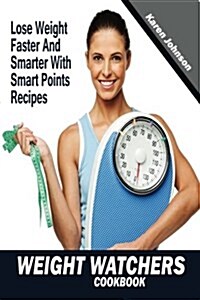 Weight Watchers Cookbook (Paperback)