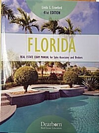 Florida Real Estate Exam Manual for Sales Associates and Brokers (Paperback, 41th)