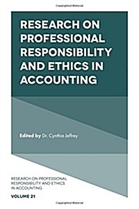 Research on Professional Responsibility and Ethics in Accounting (Hardcover)