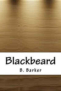 Blackbeard (Paperback)