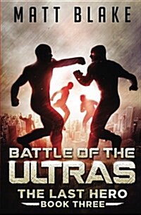 Battle of the Ultras (Paperback)
