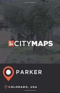 City Maps Parker Colorado, USA (Paperback)