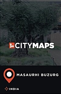 City Maps Masaurhi Buzurg India (Paperback)
