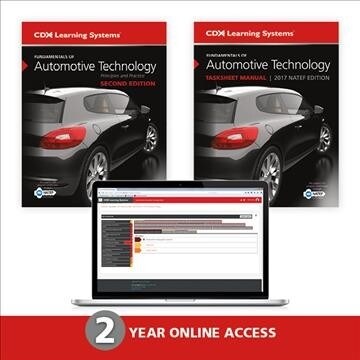 Fundamentals of Automotive Technology, Second Edition, 2017 Natef Tasksheet Manual and 2 Year Access to Fundamentals of Automotive Technology Online. (Hardcover, 2)