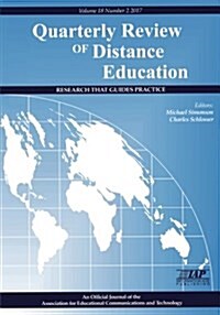 Quarterly Review of Distance Education Volume 18, Number 2 2017 (Paperback)