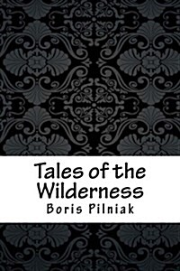 Tales of the Wilderness (Paperback)