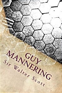 Guy Mannering: The Astrologer (Paperback)