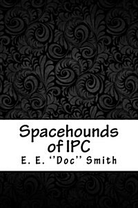 Spacehounds of Ipc (Paperback)