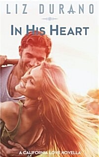 In His Heart: A Novella (Paperback)