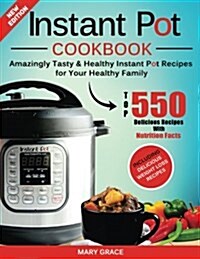 Instant Pot Cookbook (Paperback)