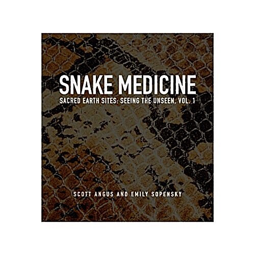 Snake Medicine (Paperback)