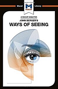 An Analysis of John Bergers Ways of Seeing (Hardcover)