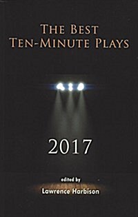 The Best Ten-minute Plays 2017 (Paperback)
