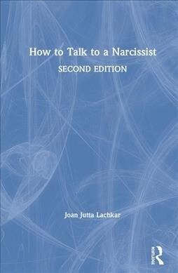 How to Talk to a Narcissist (Hardcover, 2)