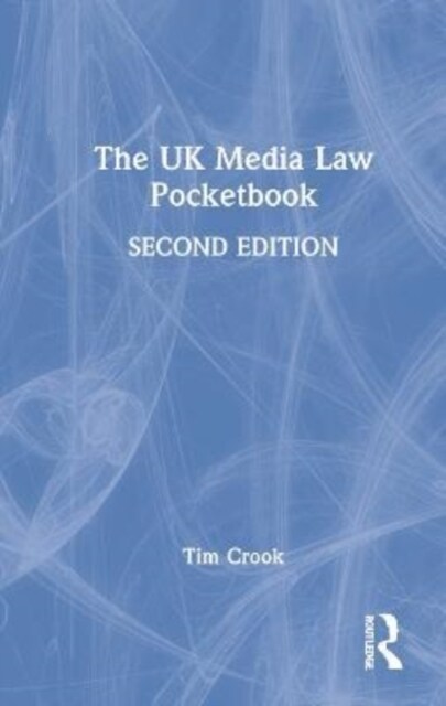 The UK Media Law Pocketbook (Hardcover, 2 ed)