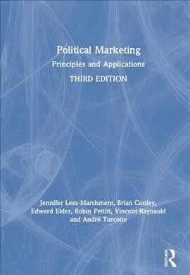 Political Marketing: Principles and Applications (Hardcover, 3)