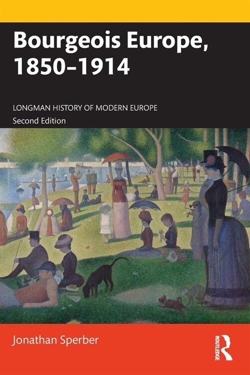 Bourgeois Europe, 1850-1914 (Paperback, 2)